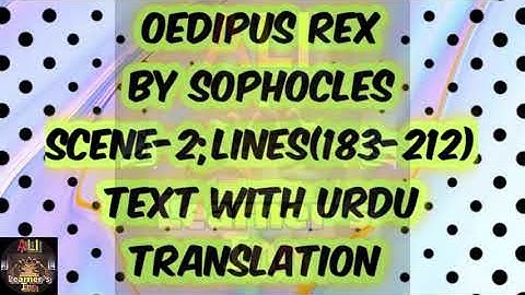 Oedipus Rex:Sophocles:Scene-2;Lines(183-212):M.a.English;Urdu Translation