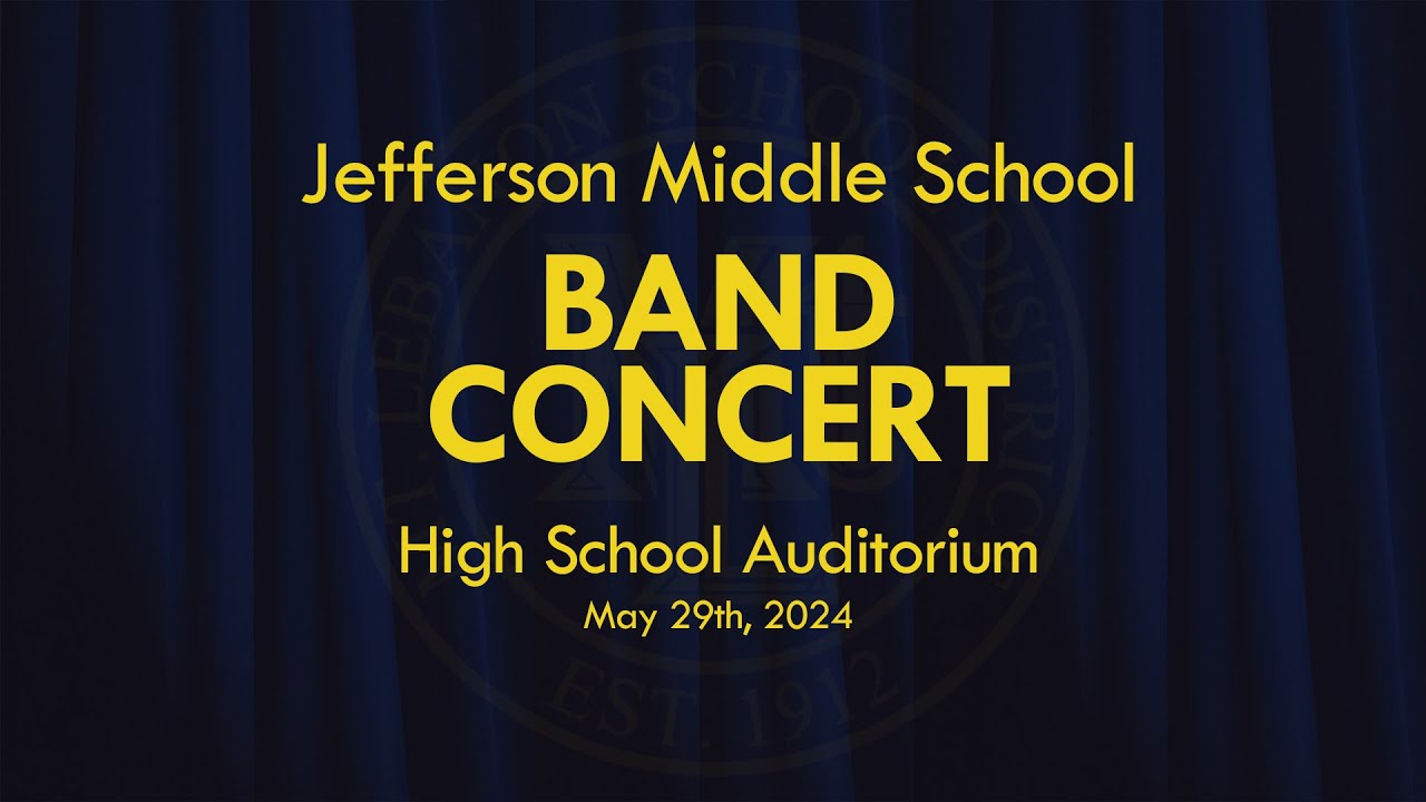 jefferson-middle-school-band-concert-may-29th-2024-high-school