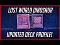 Download Yu-Gi-Oh! Lost World Dinosaur Updated Deck Profile! (July 2018) Yu-Gi-Oh! Lost World Dinosaur Updated Deck Profile! (July 2018)