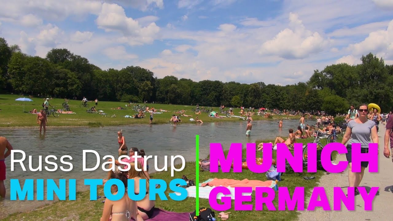 Munich Germany English Gardens Park Russ Dastrup Mini Tour Youtube