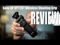 Sony GP-VPT2BT Wireless Shooting Grip Review and How-To Set-up with Camera