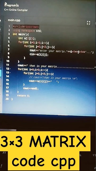 matrix in c++ programming || C++ Program To Print Matrix || Matrix in ...