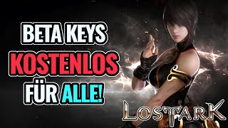 Lost Ark Beta Keys KOSTENLOS für Alle So gehts | Lost Ark Deutsch