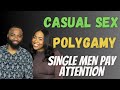 The Problem With Multiple Partners and Serial Dating// Blunders Single Men Make// Part 4