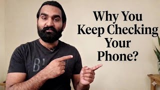 Why You Keep Checking Your Phone (The Hidden Psychology Explained)