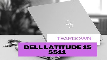 Dell Latitude 15 5511 - teardown