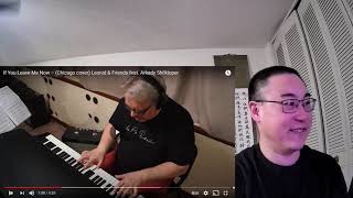 If You Leave Me Now – (Chicago cover) Leonid & Friends feat  Arkady Shilkloper Reaction