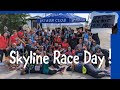 Skyline Race Day!