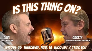 Is This Thing On Episode 45 @bookssongsandothermagic