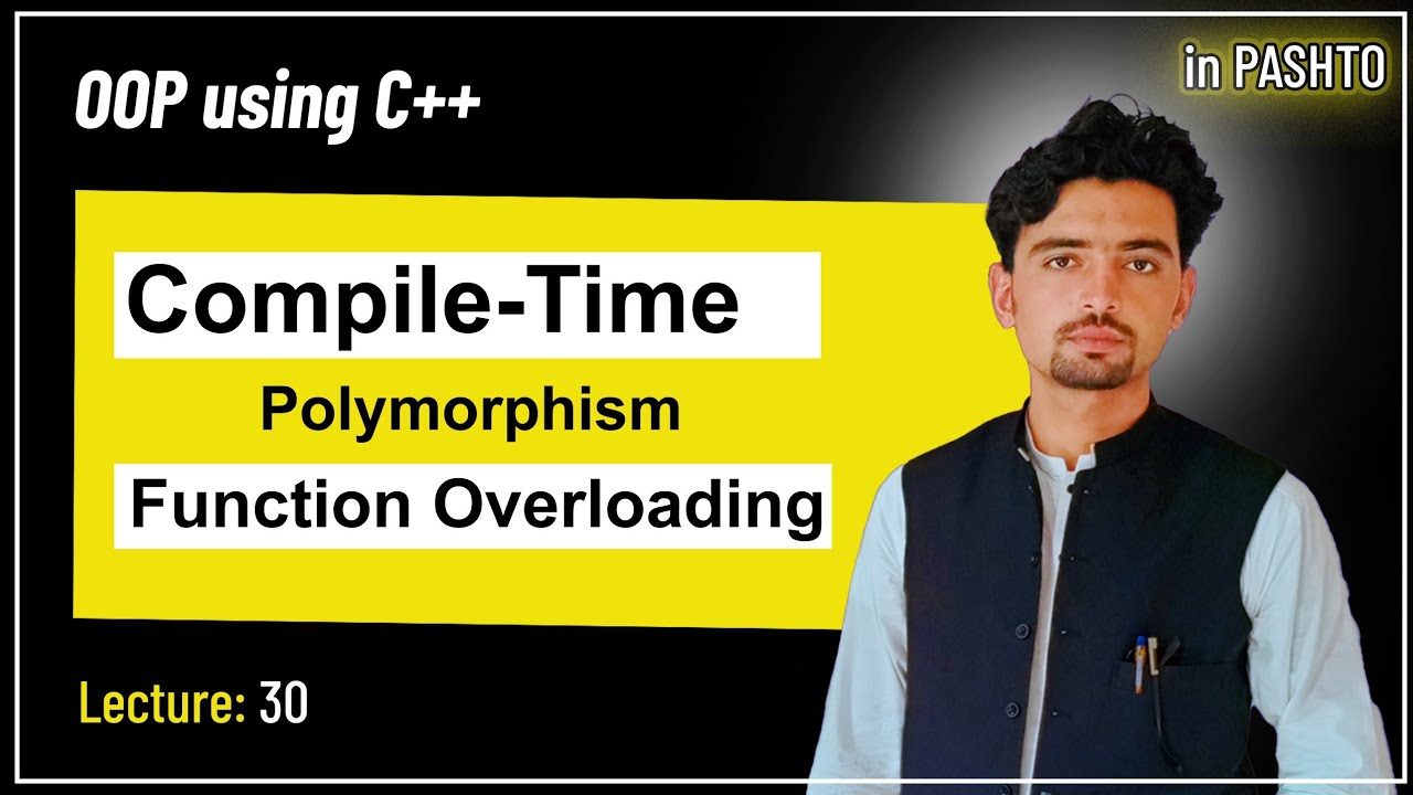 Lec 30: Compile time polymorphism | function overloading | OOP using ...