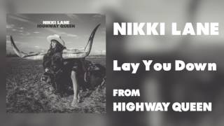 Video-Miniaturansicht von „Nikki Lane - "Lay You Down" [Audio Only]“