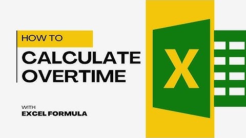 Excel Overtime Tracker: How To (FREE Template!)