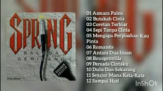 SPRING - BALADA GEMILANG - FULL ALBUM