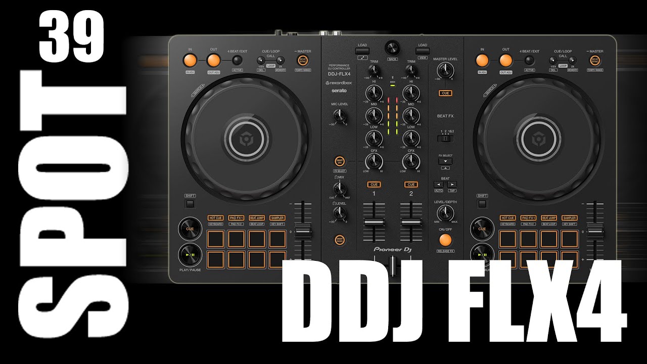 DDJ FLX4 Pioneer DJ YouTube
