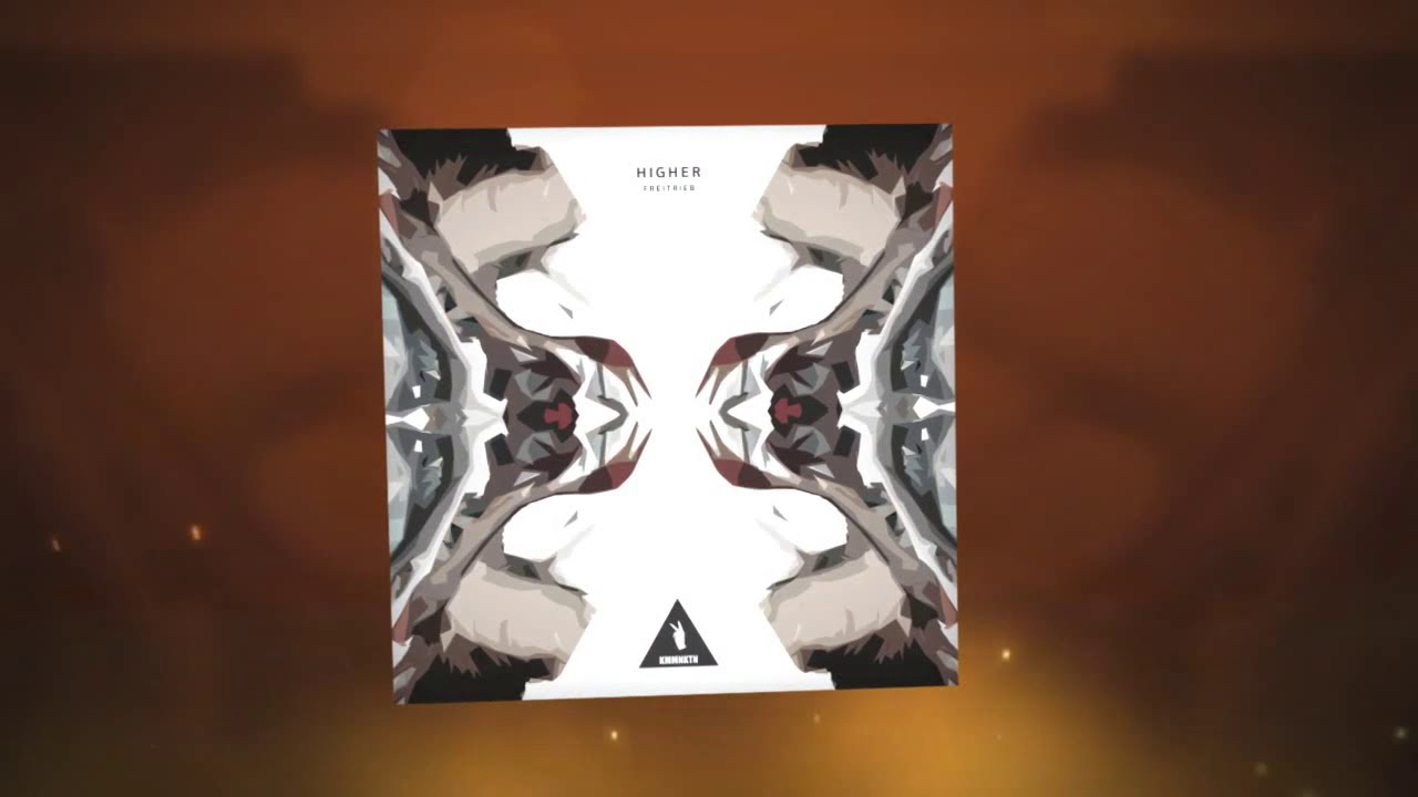 Watch FreiTrieb - Higher (Original Mix) on YouTube Watch FreiTrieb - Higher (Original Mix) on YouTube
