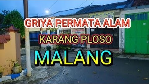 GRIYA PERMATA ALAM KARANG PLOSO MALANG
