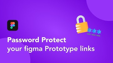 How to password protect your Figma prototypes