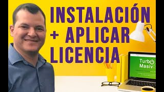 Descarga, Instalación y Activación de la Licencia Turbo Masivo