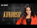 Kundosh (o'zbek serial) | Кундош (узбек сериал) 46-qism