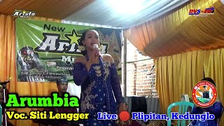 Arumbia || Voc. Siti Lengger || New Arista Music || Banjarnegara || Live 🔴 Plipitan, Kedunglo