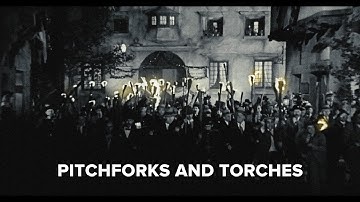 Pitchforks and Torches
