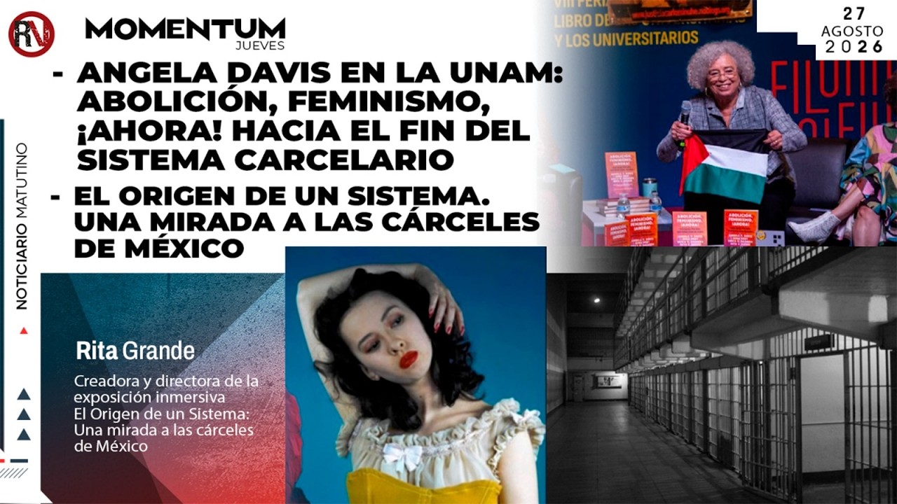Angela Davis en la UNAM: Abolición, feminismo, ¡ahora! | Una mirada a las cárceles de México