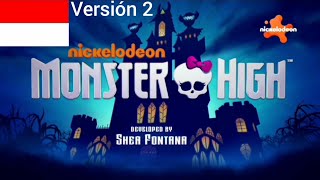 Monster High (2022) intro Theme Song Opening in Bahasa indonesia or Indonesian (V2) / indonesio