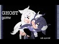 Ghost || GCMV || 19k special