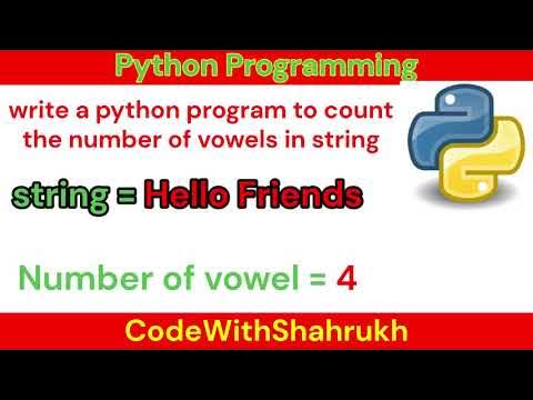 write a python program to count the number of vowels in string. #python ...