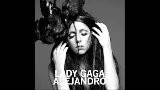 Video thumbnail of "Lady GaGa - Alejandro (Radio Edit)"