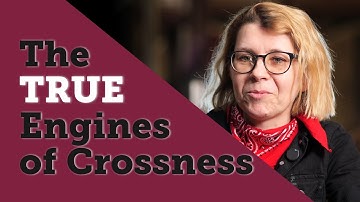 The True Engines of Crossness