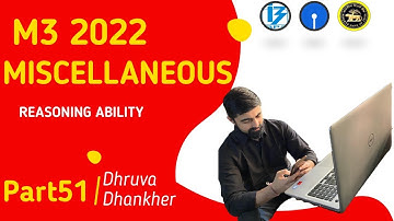 M3 2022 MISC. SERIES (Part-51)||  IBPS/SBI/RBI MAINS 2022|| By Dhruva Sir