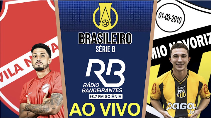 AO VIVO- Vila Nova x Novorizontino / Brasileiro Série B 2025