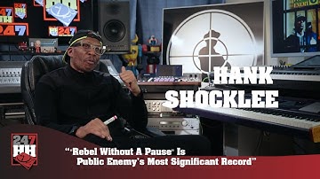 Hank Shocklee - "Rebel Without A Pause" Is Public Enemy