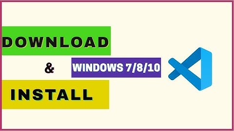 How to Download & Install Visual Studio in Windows 7 / 8 / 8.1 / 10