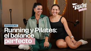 Running y Pilates: el balance perfecto - Lu del Águila | Pilates Sin Filtro