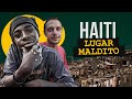 A vida nas favelas mais sombrias do mundo haiti