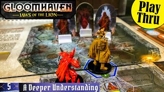 GLOOMHAVEN JAWS OF THE LION Scenario 5 A DEEPER UNDERSTANDING Play Through