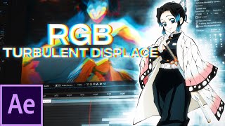 RGB Turbulent Displace - After Effects AMV Tutorial