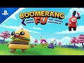 Boomerang fu  launch trailer  ps4