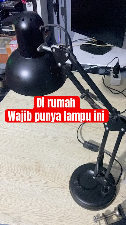 Wajib Punya, Lampu Meja Kerja ,Baca Arsitek #lampumeja #lampubaca #lampubelajar #lampuarsitek