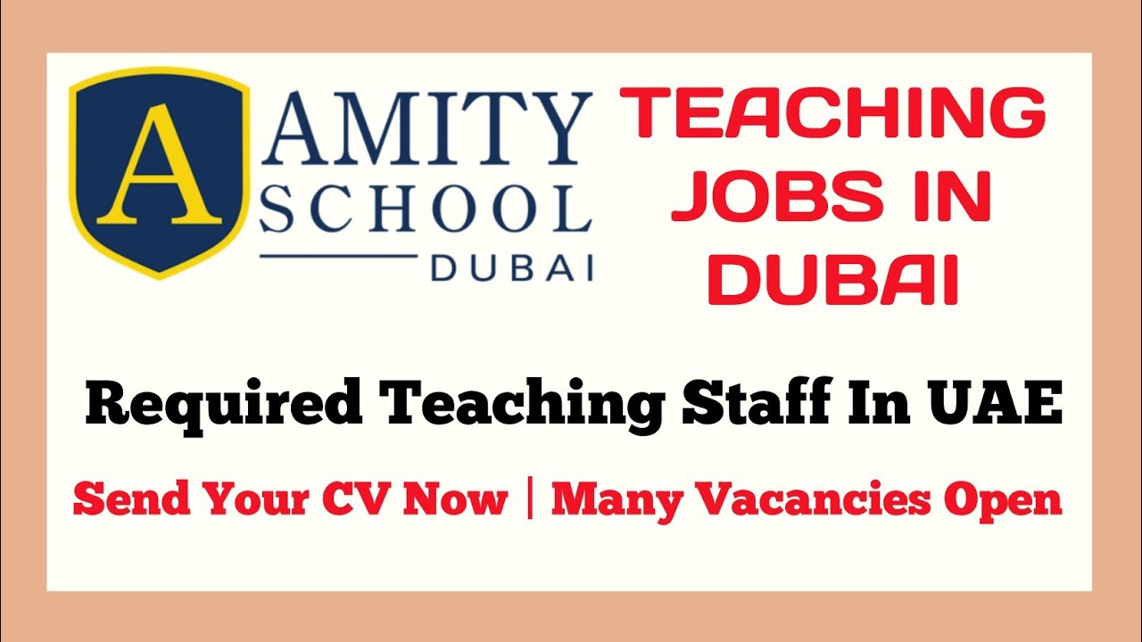 Teaching Jobs In Dubai, UAE How To Find Teaching Jobs In Dubai 2020