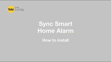 How to install the Yale Sync Smart Home Alarm