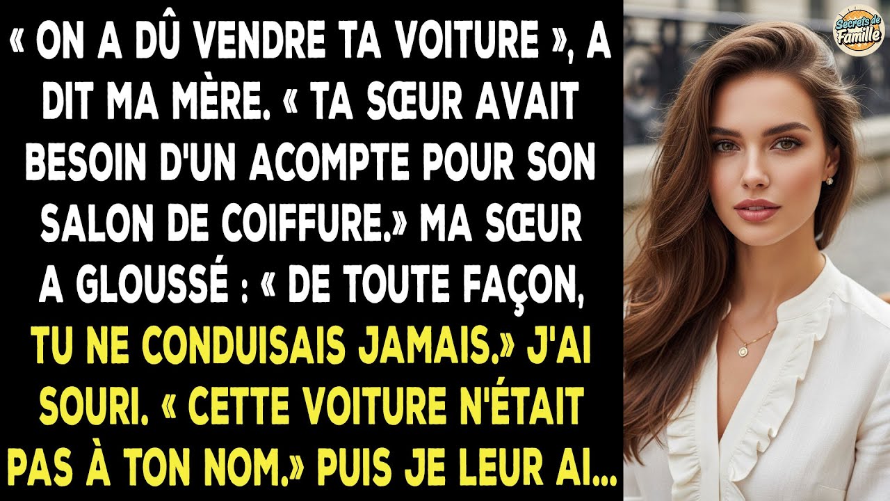 Ma Famille A Cédé Ma Voiture Pour Le Salon De Ma Sœur, Mais Mes Papiers Ont Tout Changé.