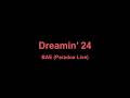 Dreamin' 24 [Karaoke Off- Vocal]- BAE (Paradox Live)