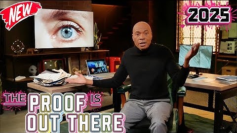 The Proof Is Out There 2025 S6 | Eclipse UFO, Canadian River Monster, and the Betz Sphere Full 1080p