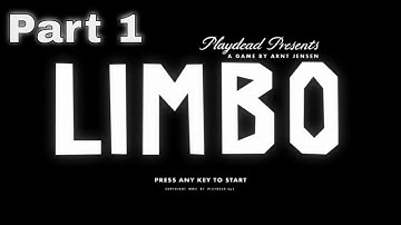LIMBO Walkthrough Gameplay - Part 1