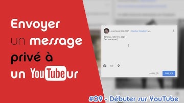 Comment envoyer un message privé sur YouTube grâce à Google Plus ?