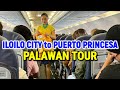 Iloilo city to puerto princesa via cebu pacific  palawan tour 2024  philippines