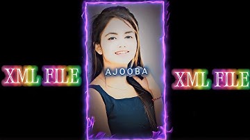 DING DONG X LOVE_DOSE ❤🥀 || NEW TREND XML FILE 🔰🖇 XML FILE EDITING BOY @S..A EDITZ #alightmotion